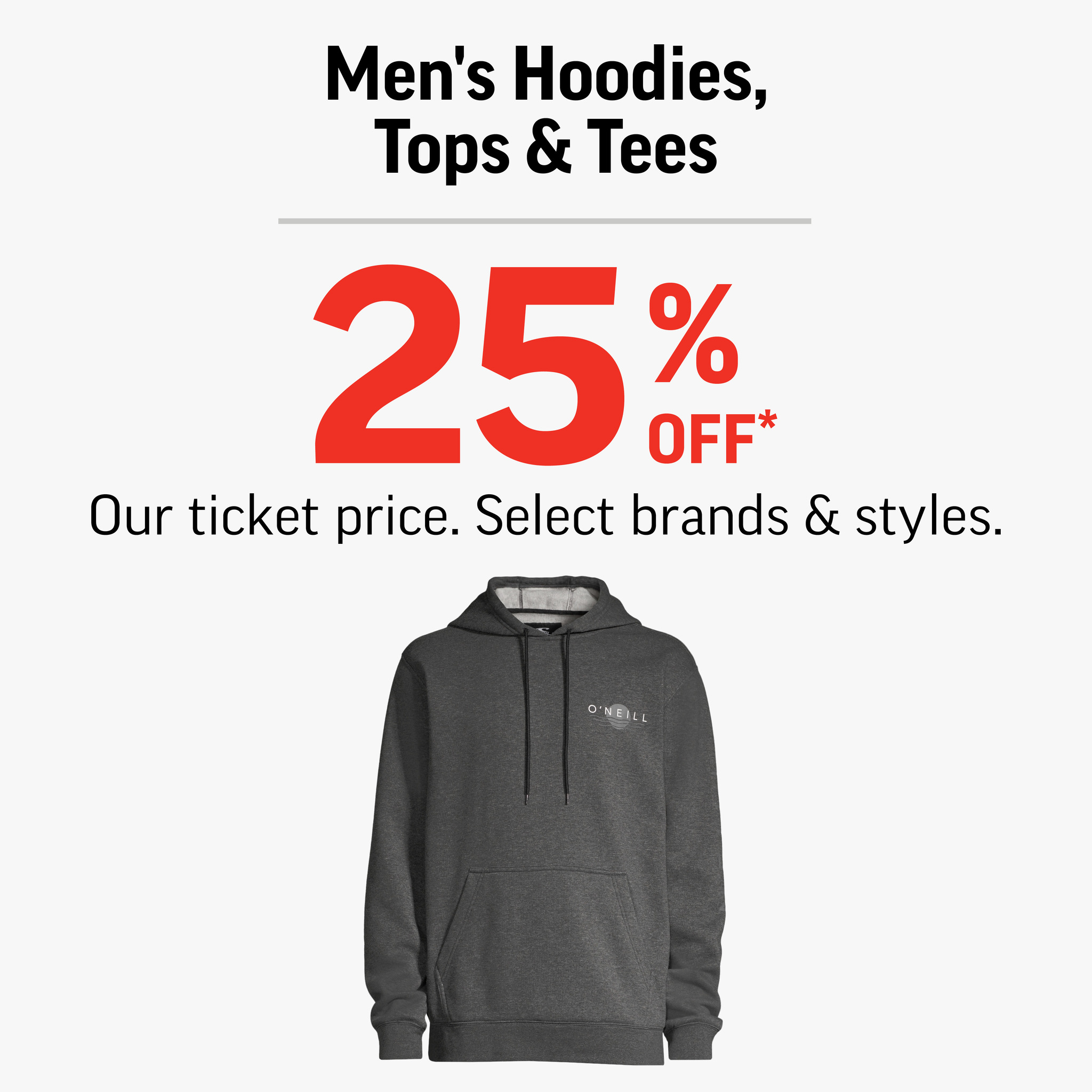 Offer title Men’s Hoodies, Tops & Tees 25% Off!